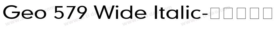Geo 579 Wide Italic字体转换
